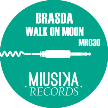 BRASDA - Walk On Moon - MR030
