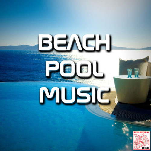 Beach Pool Music - lu132