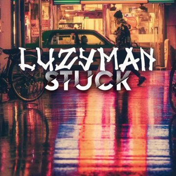 LUZYMAN STUCK