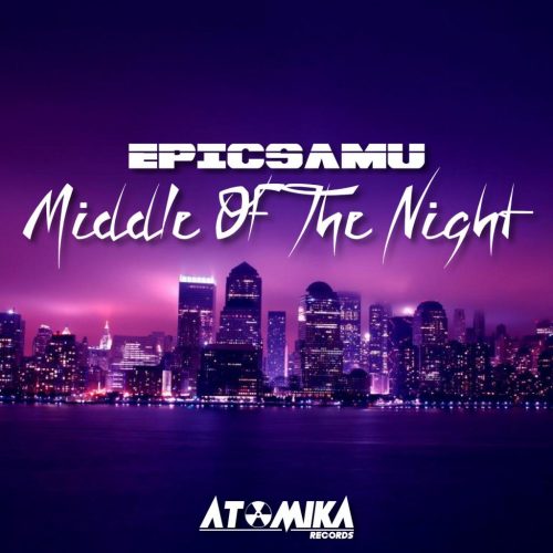 ATOMIKA - MIDDLE OF THE NIGHT