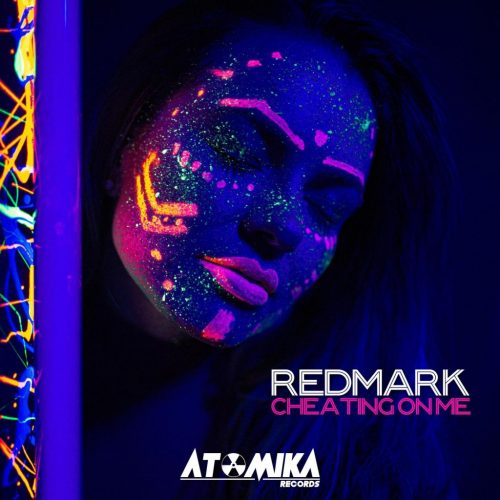 ATOMIKA - CHEATING ON ME