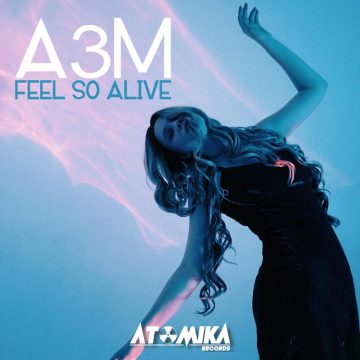 ATOMIKA - FEEL SO ALIVE 1